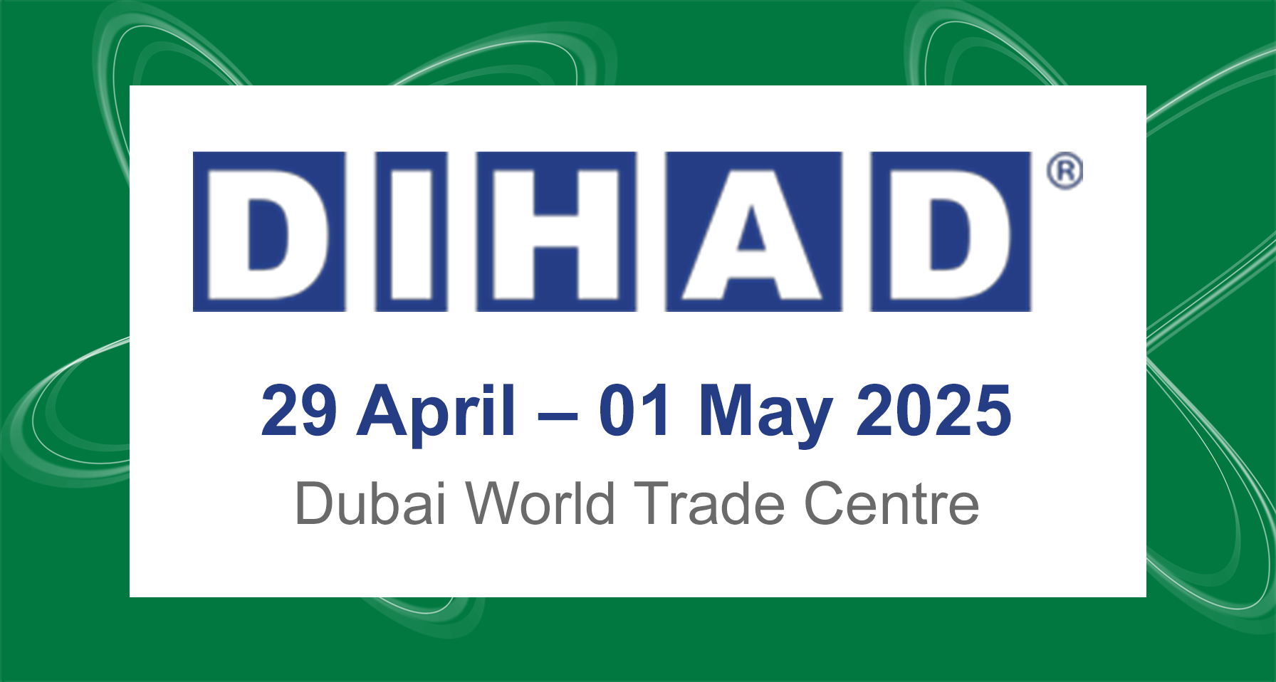 Dubai International Humanitarian Aid and Development (DIHAD) Conference & Exhibition