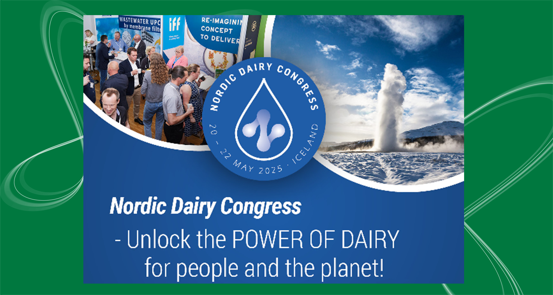 NORDIC DAIRY CONGRESS – 20 – 22 May, 2025 in Reykjavik, Iceland